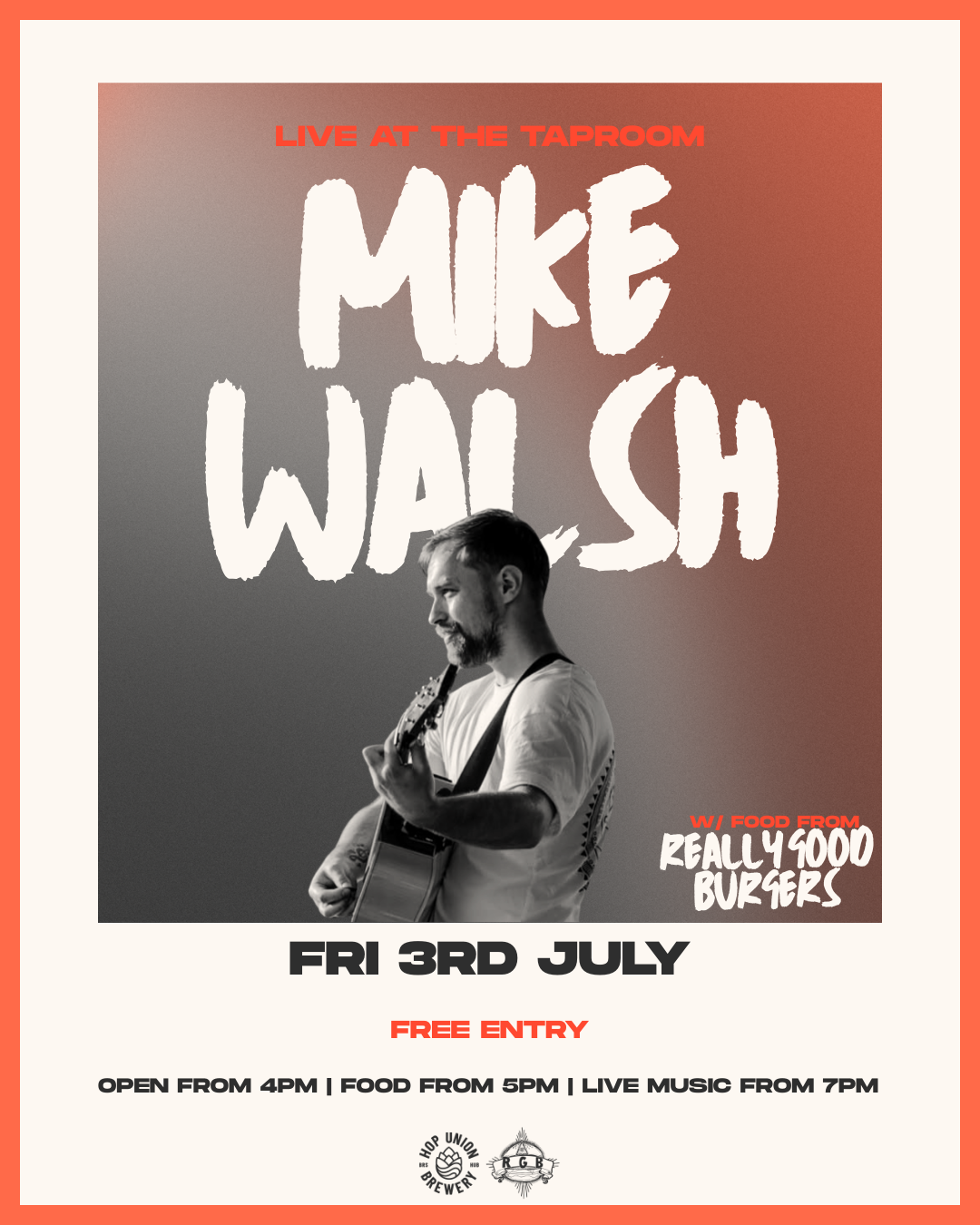 LIVE MUSIC: MIKE WALSH w/ REALLY GOOD BURGERS