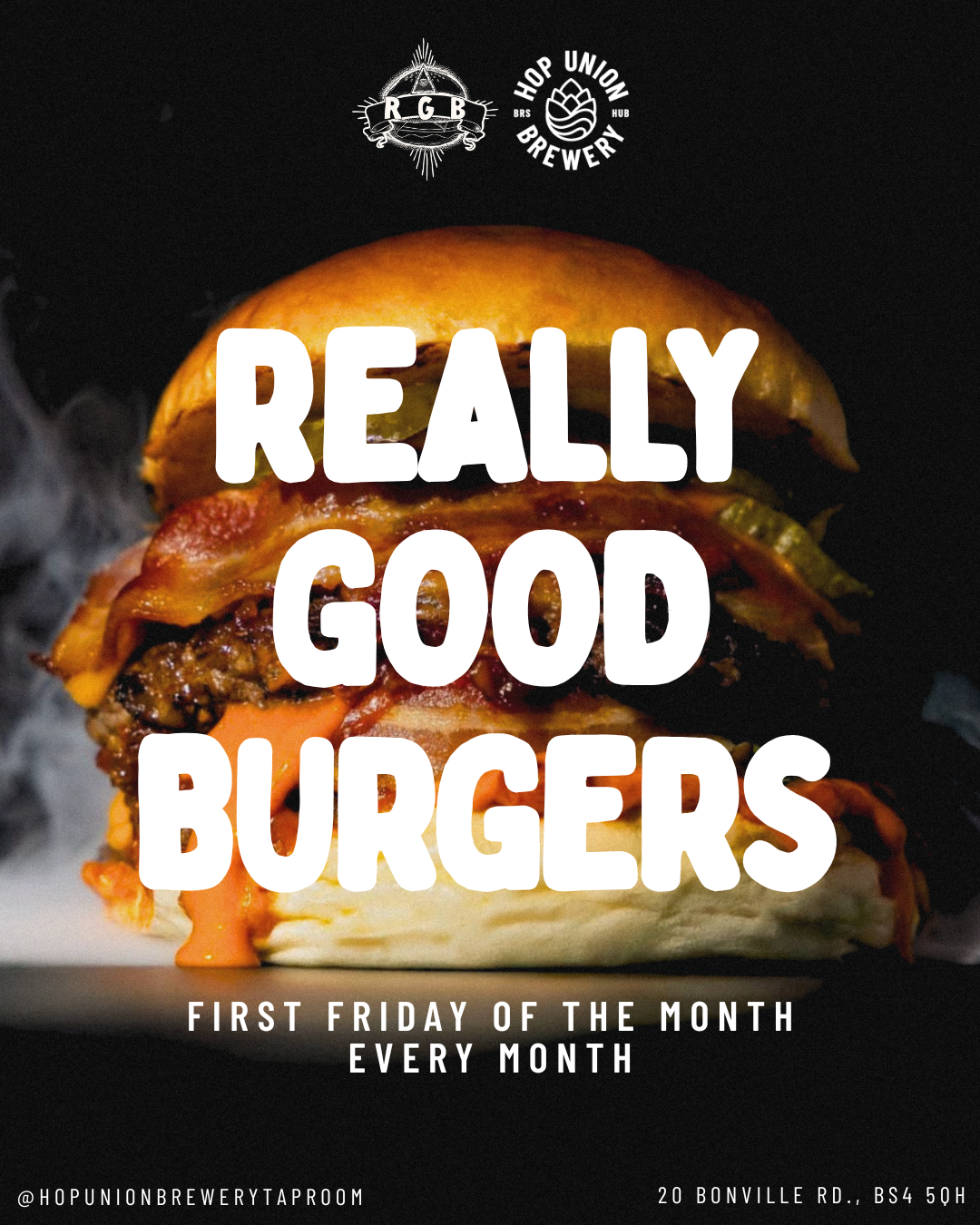 REALLY GOOD BURGERS POP-UP