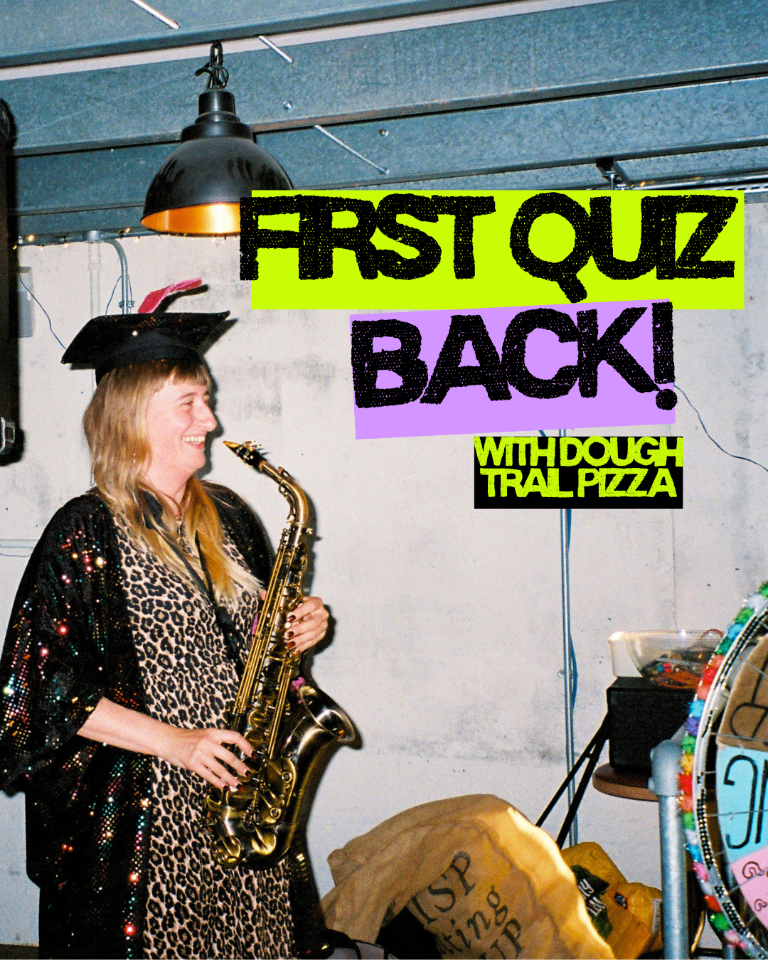 FIRST QUIZ BACK! W/ DOUGH TRAIL PIZZA