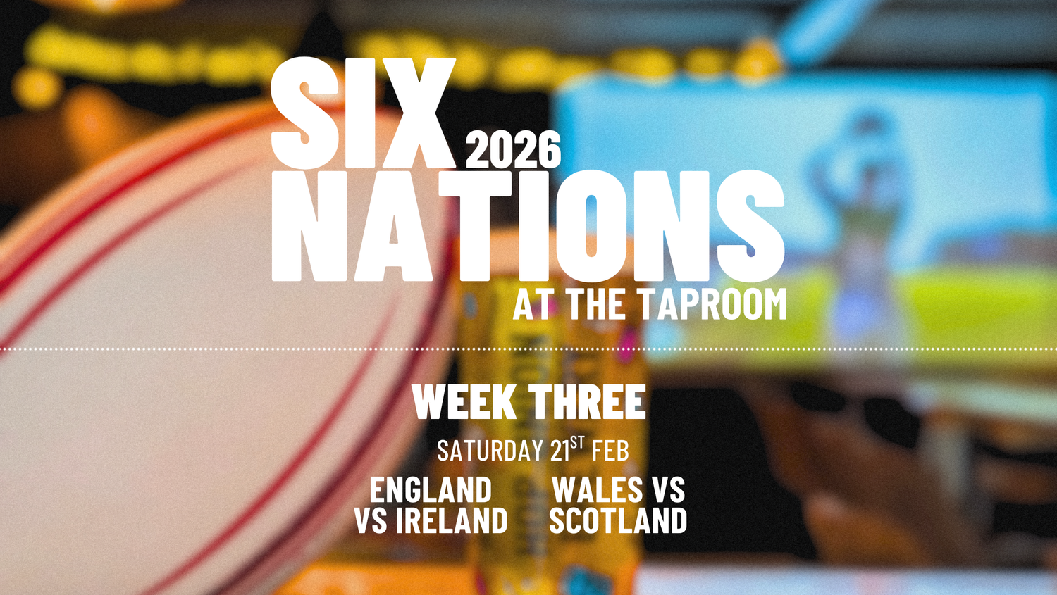 SIX NATIONS: WEEK THREE
