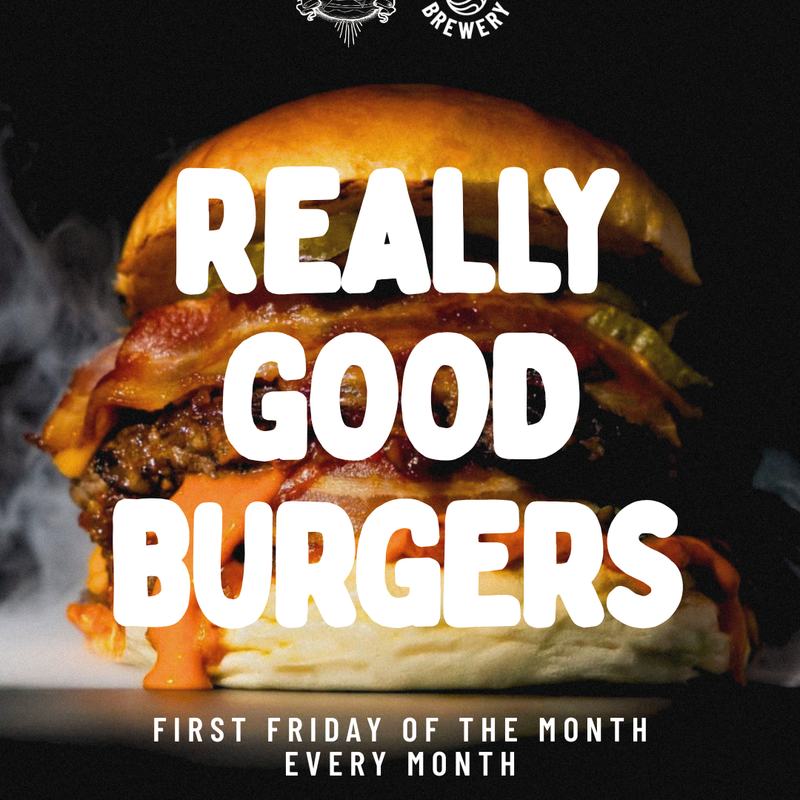 REALLY GOOD BURGERS POP-UP