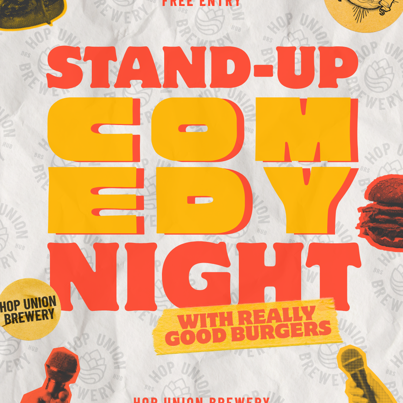 LIVE STAND-UP COMEDY W/ REALLY GOOD BURGERS