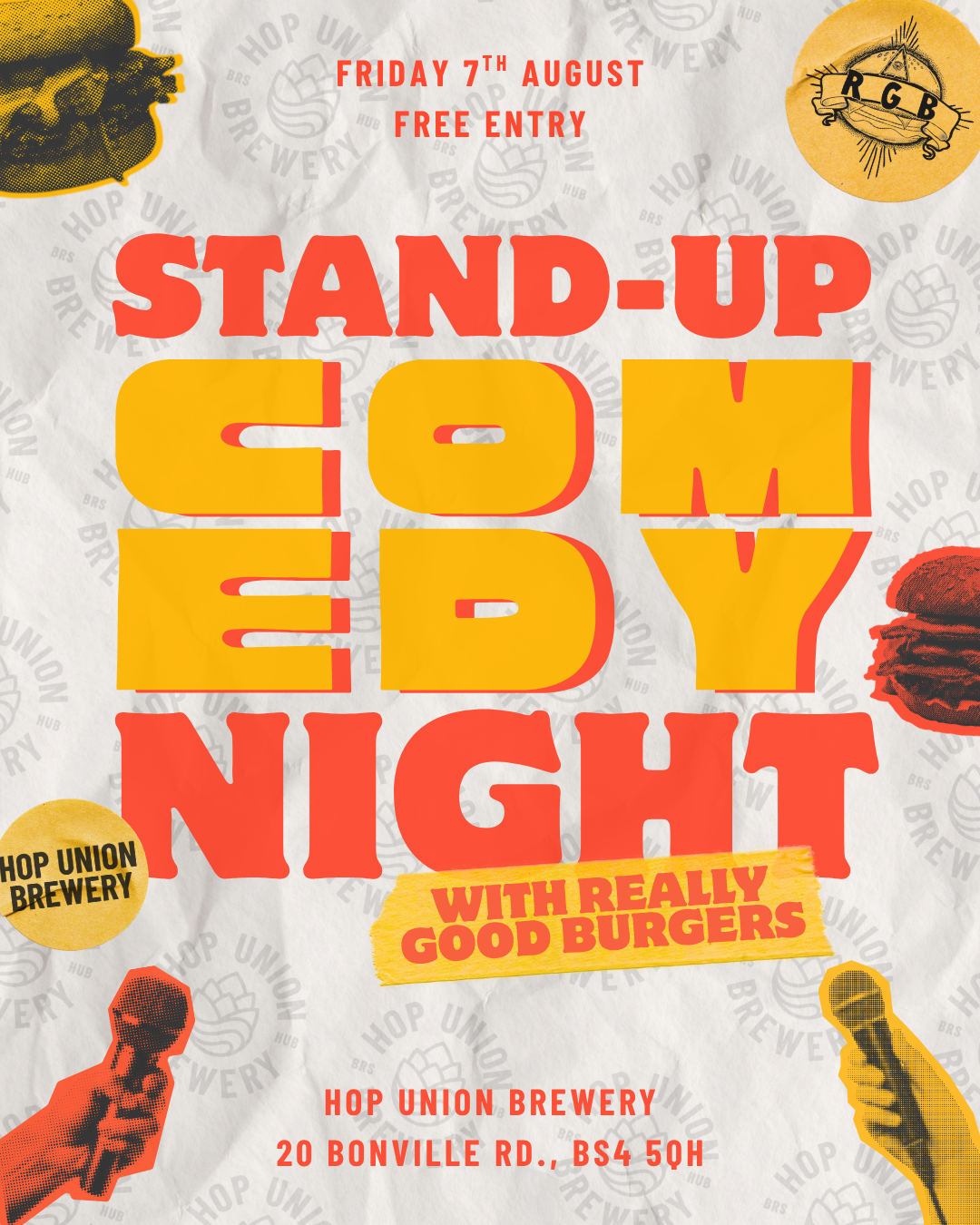 LIVE STAND-UP COMEDY W/ REALLY GOOD BURGERS